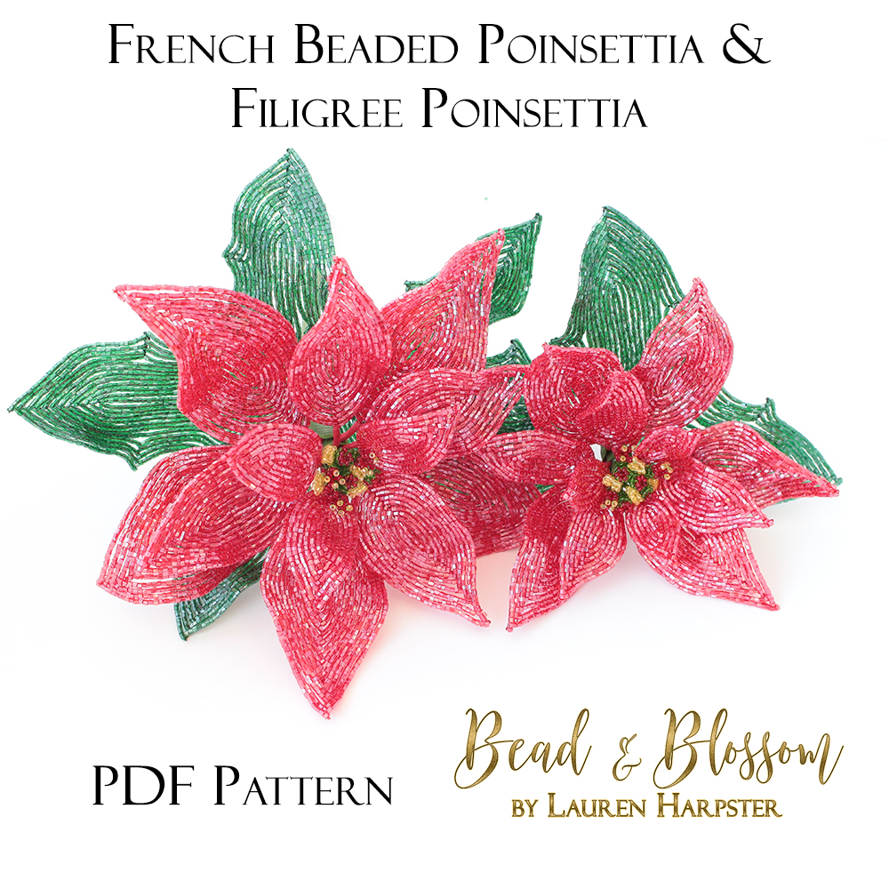French Beaded Poinsettia and Filigree Poinsettia - PDF Pattern